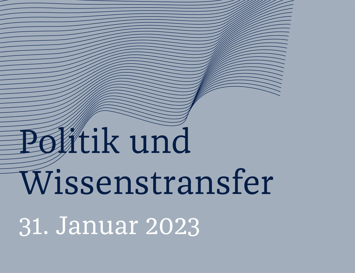 #02 Politik und Wissenstransfer